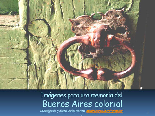 Imágenes para una memoria del Buenos Aires colonial