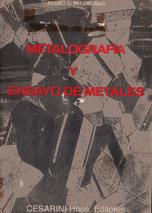 Manual de metalografía y ensayo de metales